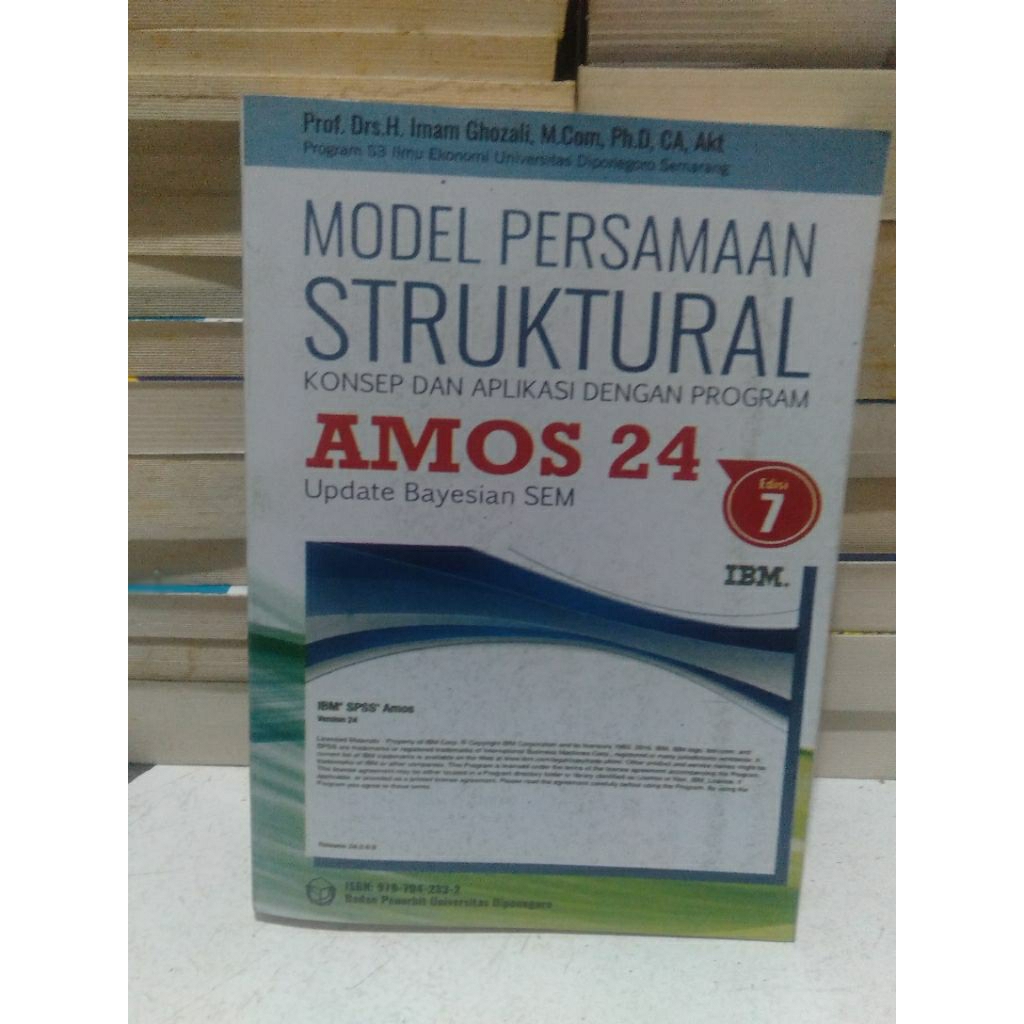 BUKU MODEL PERSAMAAN STRUKTURAL AMOS 24 EDISI 7