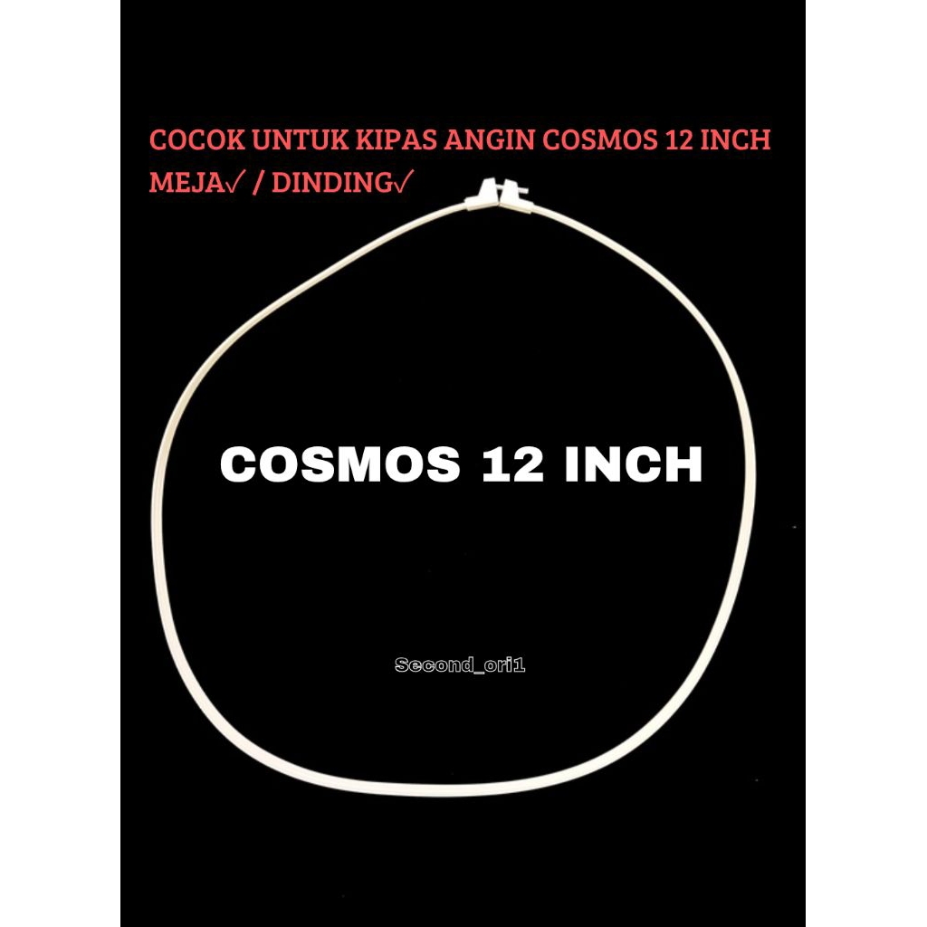 SABUK/TALI KERANJANG KIPAS ANGIN COSMOS 12 INCH