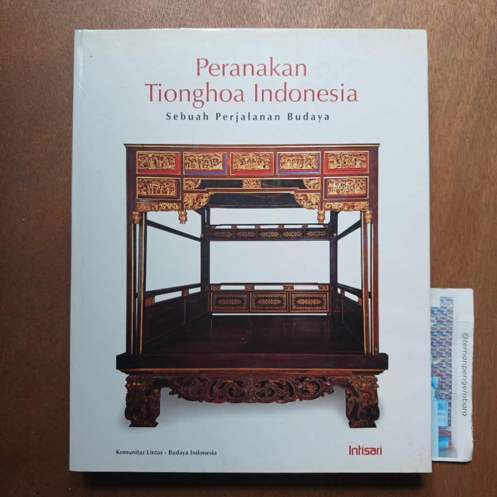 Buku Peranakan Tionghoa Indonesia - Sebuah Perjalanan Budaya