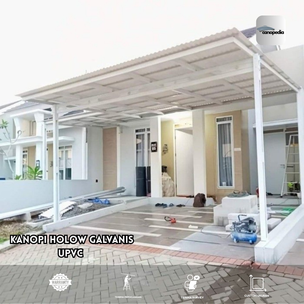 Canopy Rangka Holow Galvanis Atap UPVC  / Kanopy teras rumah / Kanopi Carport