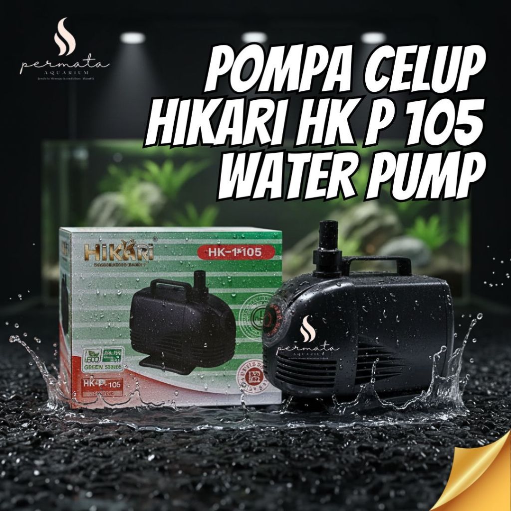 Pompa Hikari 105 HK - P 105 Pompa Air Kolam Aquarium Submersible Pompa aquarium kolam hidroponik