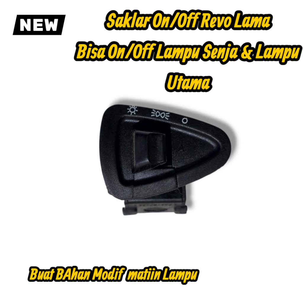 Tombol Saklar On/Off Senja Dan Lampu Utama Saklar Revo Lama Buat On/Off Biled