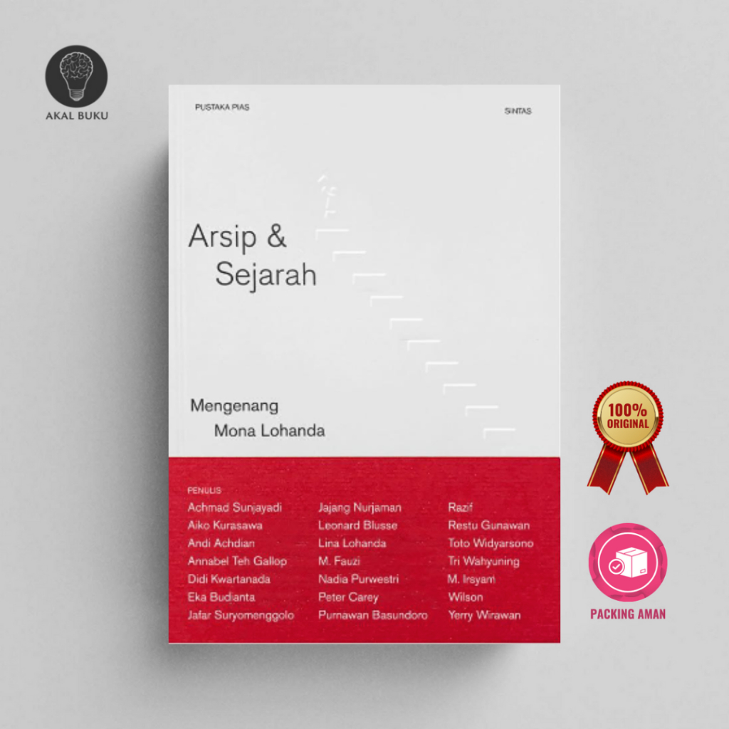 Arsip & Sejarah Mengenang Mona Lohanda - Pustaka PIAS