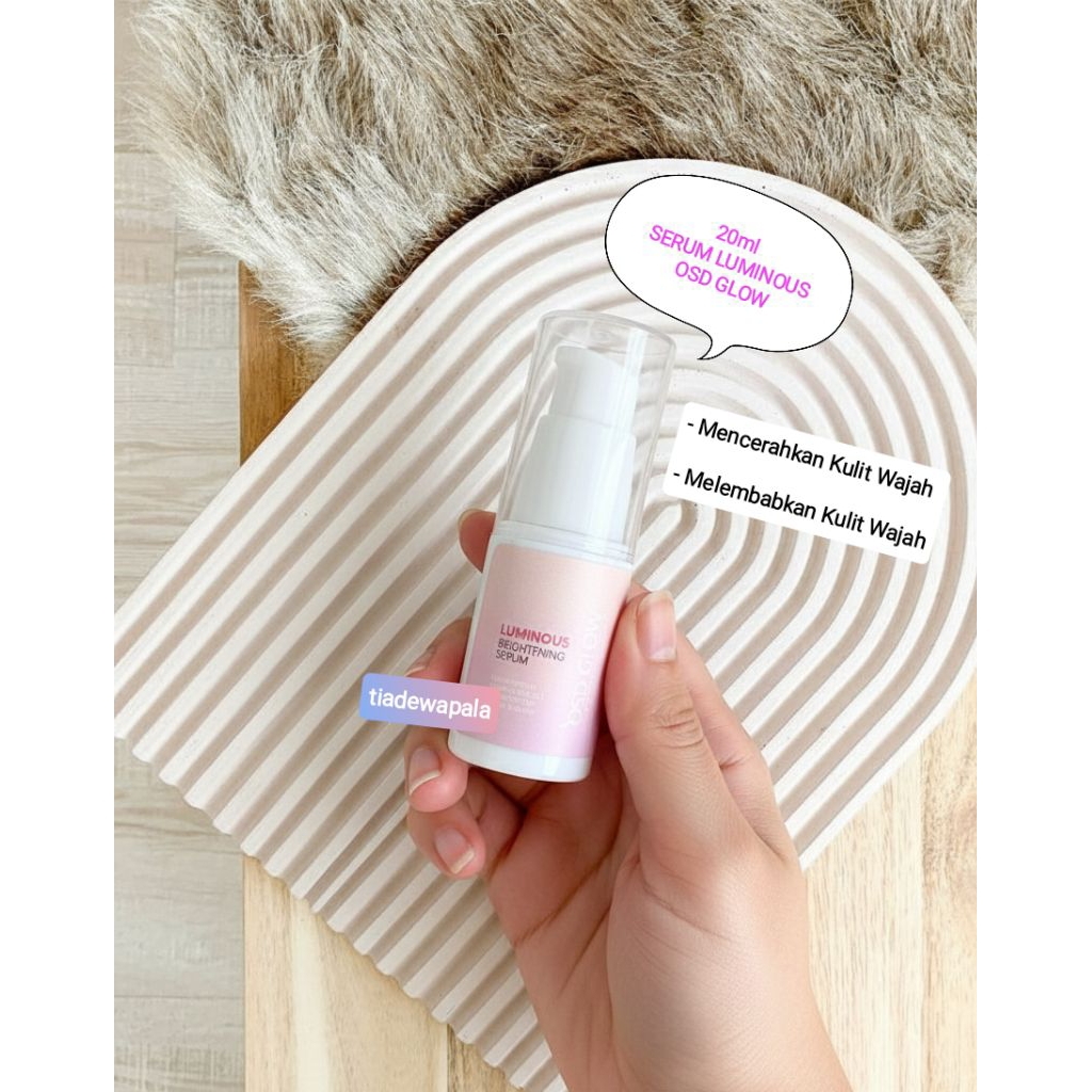 OLLA SKIN DAILY SERUM LUMINOS / OSD GLOW / SERUM FLEK / SERUM MENCERAHKAN / SERUM NODA JERAWAT