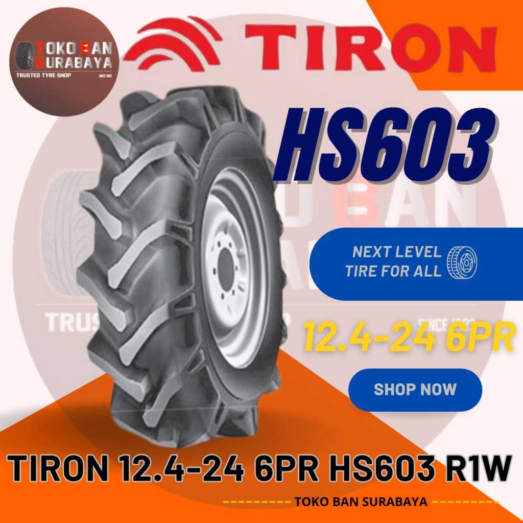 Ban TRAKTOR TIRON 12.4-24 6PR HS603 R1W Made In Korea 124-24 124/24 12.4 124 R24 R 24 6 PR HS 603