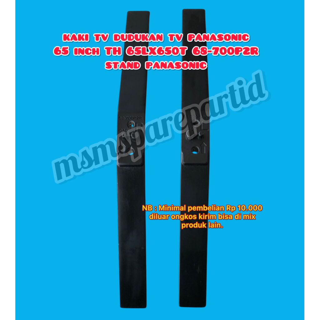kaki tv dudukan tv panasonic 65 inch TH 65LX650T 68-700P2R stand panasonic