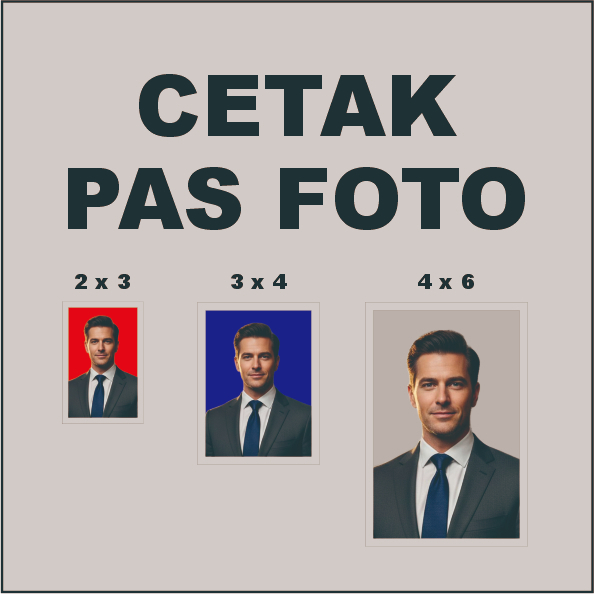CETAK PAS FOTO - FOTO UNTUK LAMAR KERJA,FOTO SKCK, FOTO 2x3, 3x4,4x6