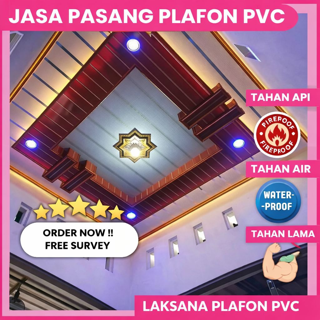 PLAFON PVC TERPASANG / PASANG PLAFON PVC / PASANG PLAFON / BEBAS PILIH MODEL