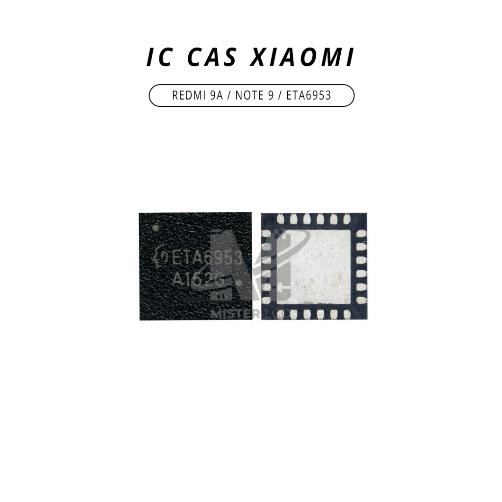 IC CAS XIAOMI REDMI 9A / NOTE 9 / ETA6953