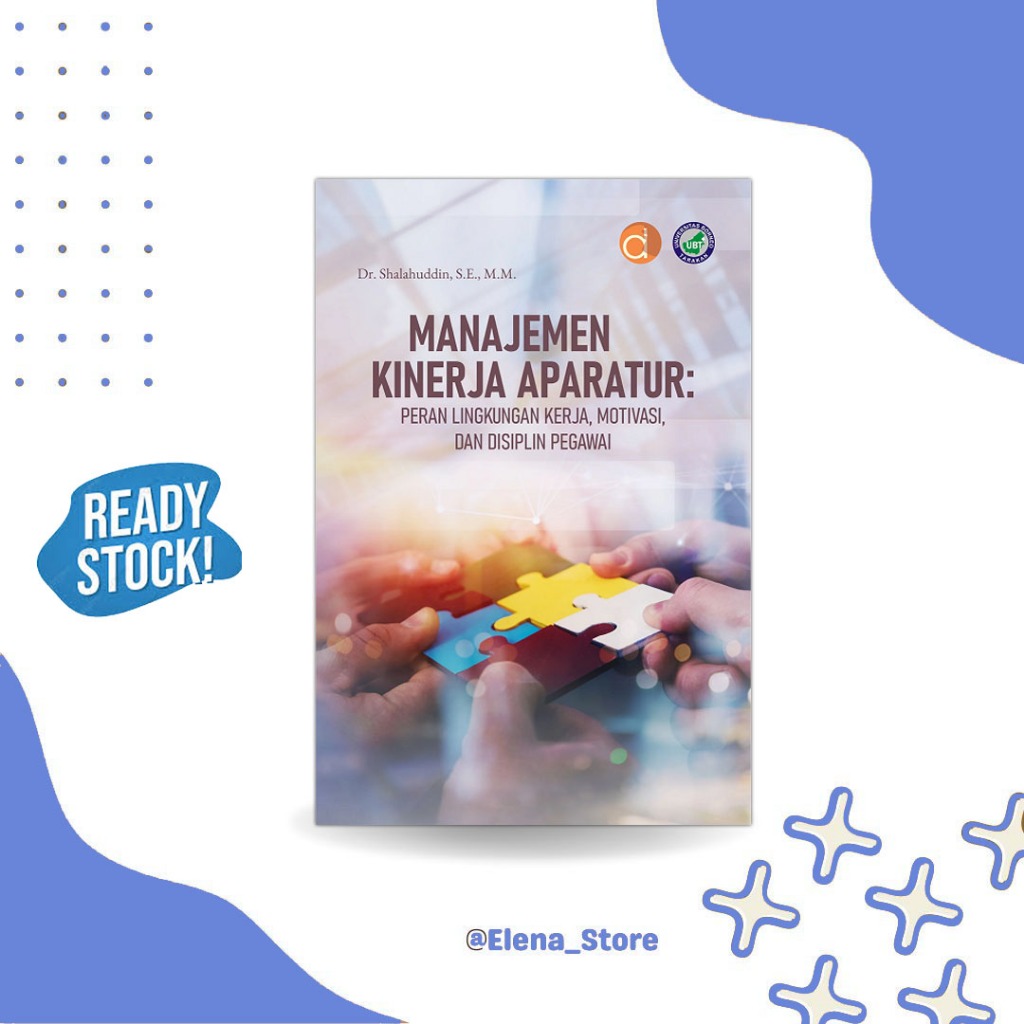 Buku Manajemen Kinerja Aparatur Publik | Lingkungan Kerja, Motivasi & Disiplin Pegawai