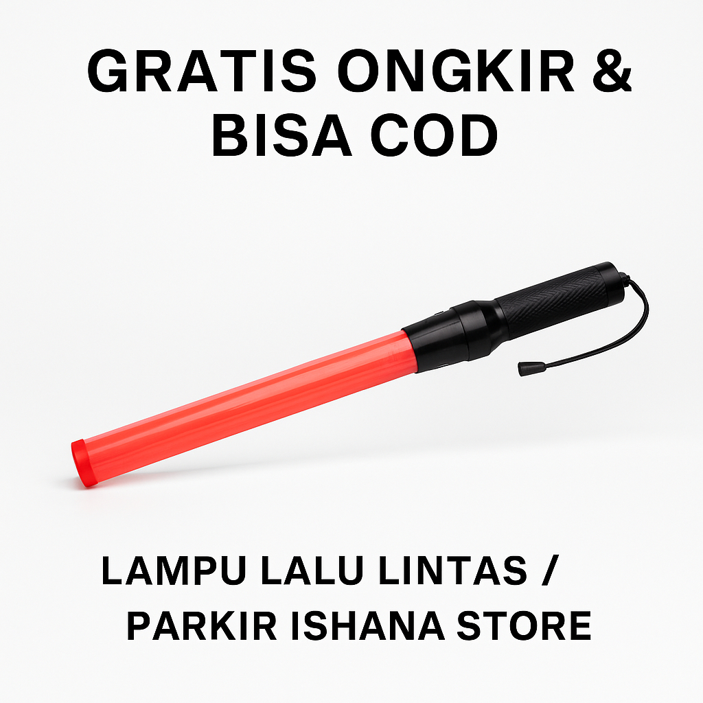 EDISI OBRAL TERMURAH TONGKAT LAMPU LALU LINTAS / LAMPU PARKIR / LAMPU TOURING / LAMPU SATPAM