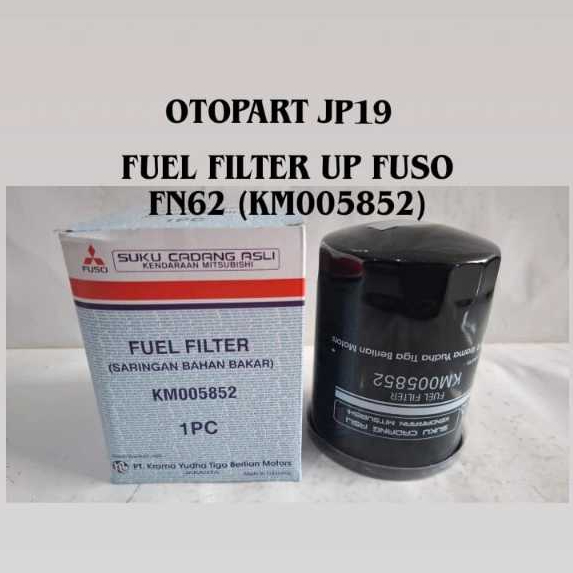 FUEL FILTER UP FUSO FILTER SOLAR ATAS FUSO FIGHTER FN62 TAJO KM 005852