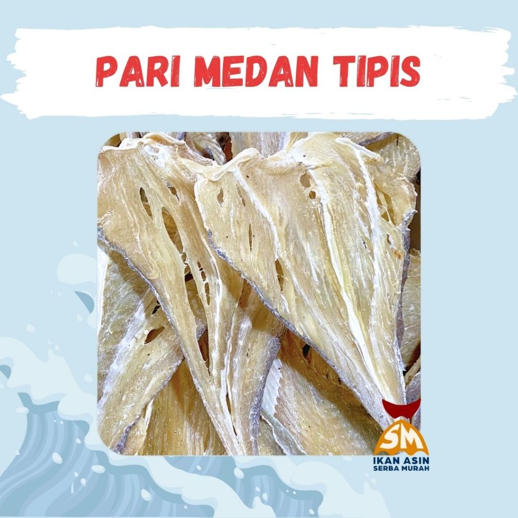 Pari Medan | Pari Tipis Super | Ikan Asin