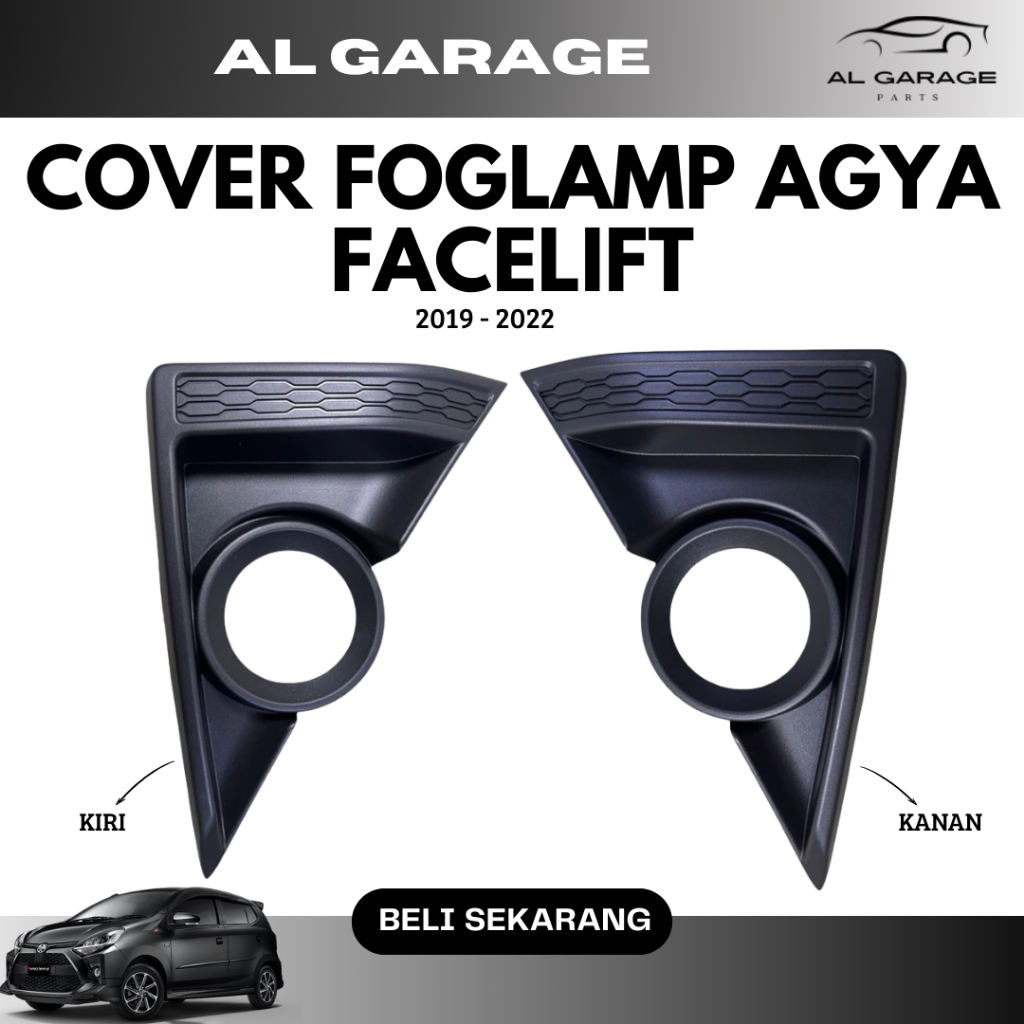 COVER FOGLAMP AGYA FACELIFT 2019 - 2022