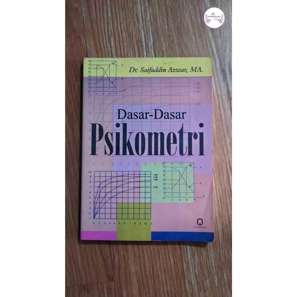 Dasaar - Dasar Psikometri _ Dr. Saifuddin Azwar, M.A. _ Pustaka Pelajar _ original bekas