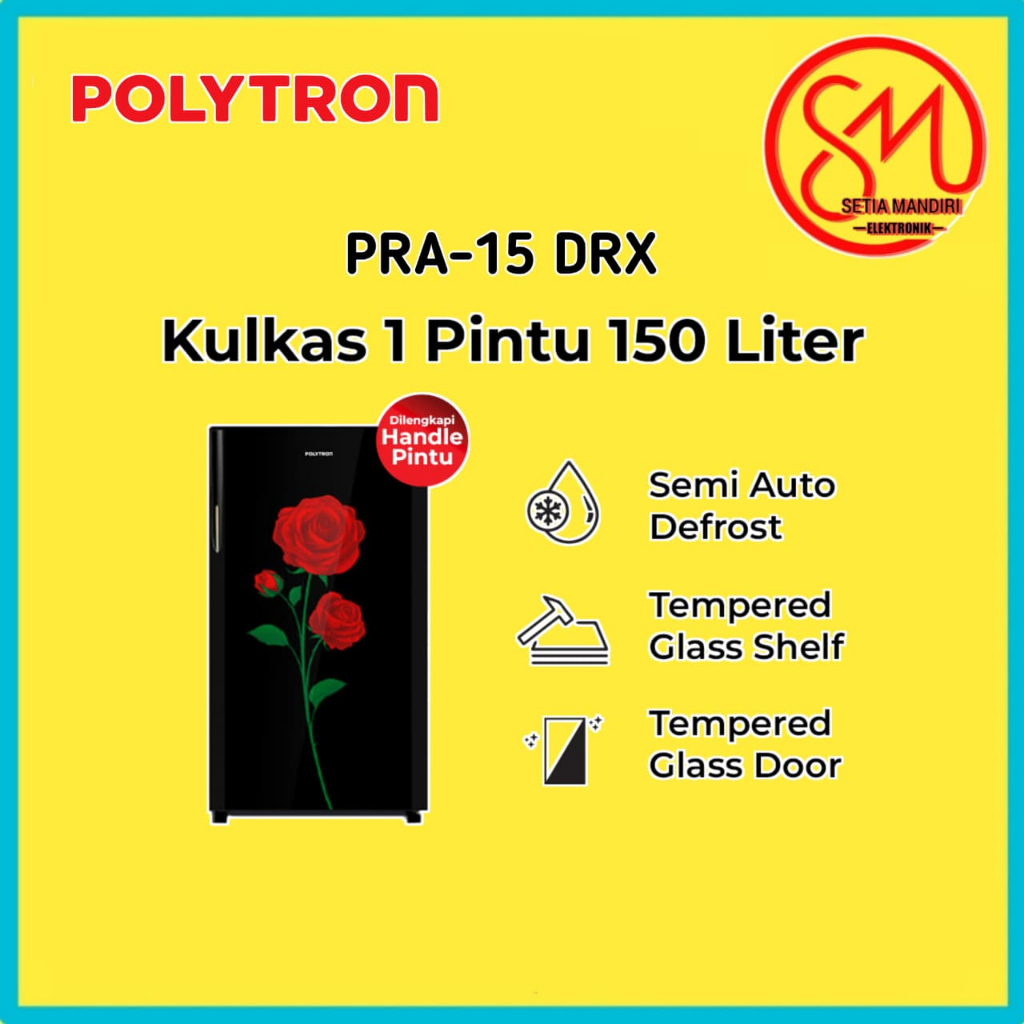 KULKAS 1 PINTU POLYTRON PRA-15DRX 15 DRX 15DRX 142 LITER SEMI DEFROST WITH HANDLE