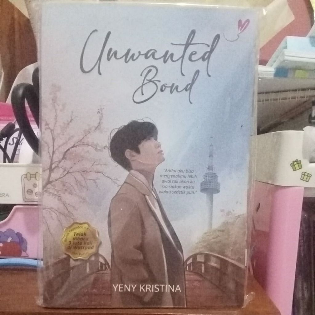 Novel Unwanted Bond Preloved