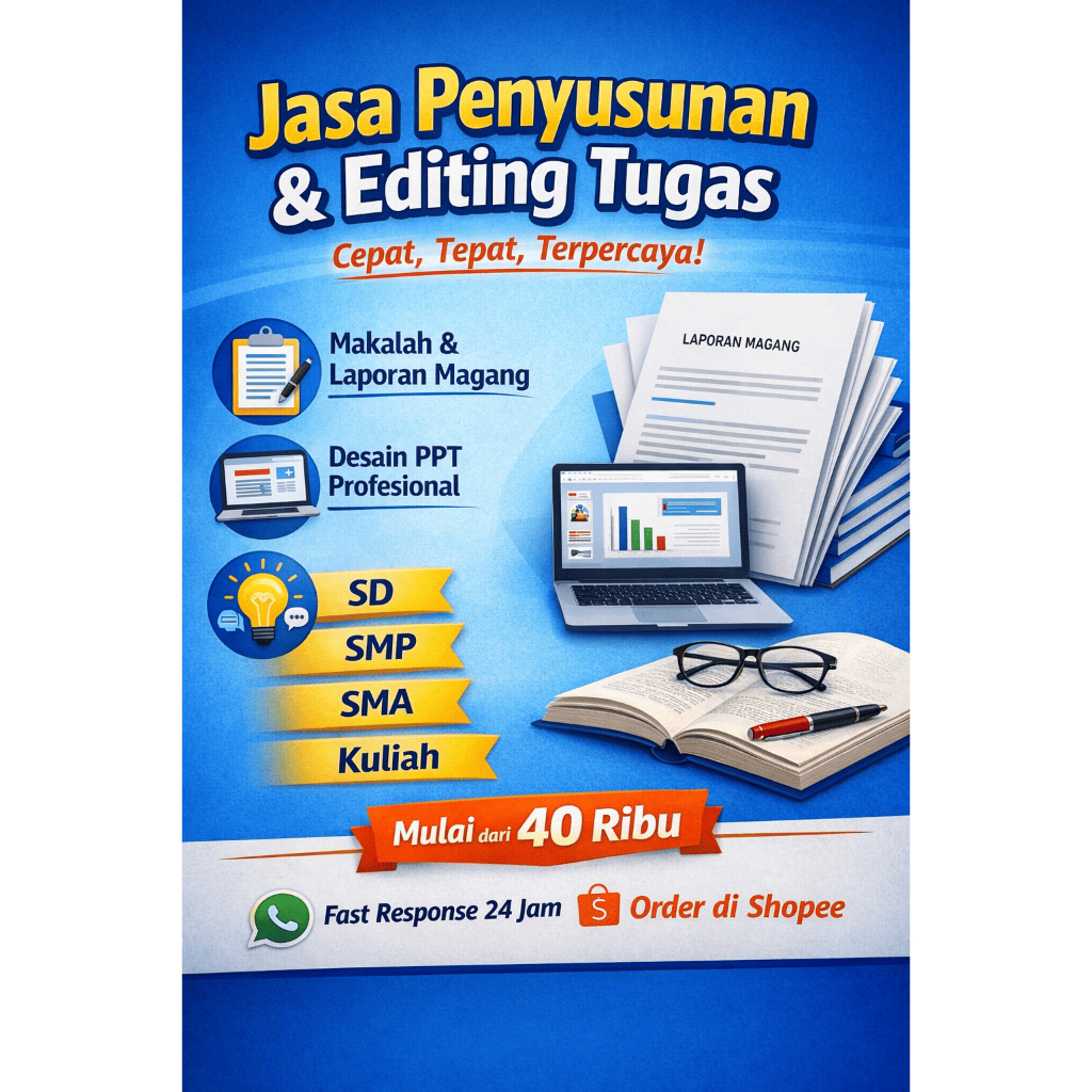 Jasa Pembuatan Tugas | Makalah | PPT | laporan magang