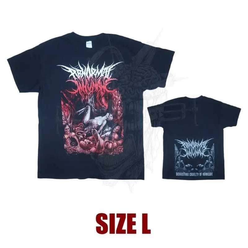 T-SHIRT IMPORT - ABNORMAL INHUMANE - DISGUSTING CRUELTY OF HOMICIDE