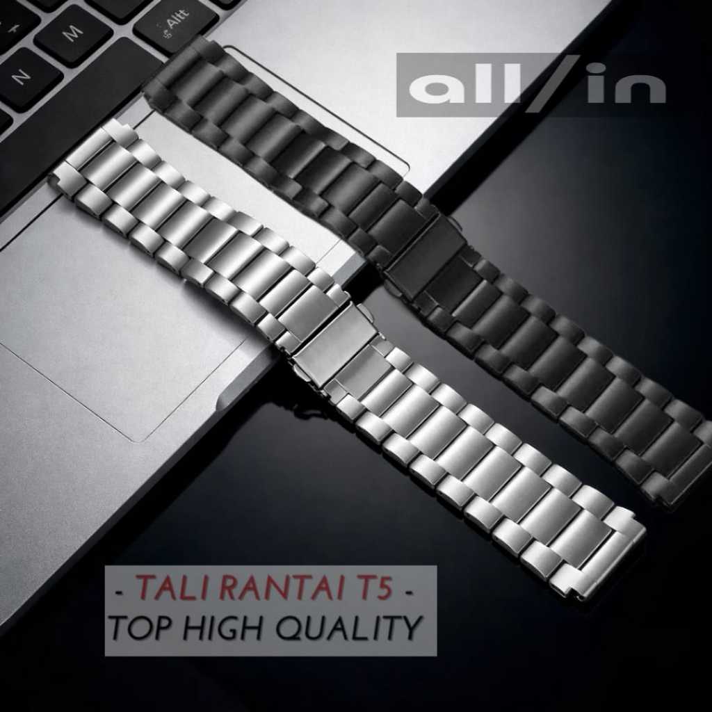 Tali Rantai T5 Stainless Strap Rantai Jam Tangan T5 / Jonas Jasmin / Evans Jayden Watch Tali Cadanga