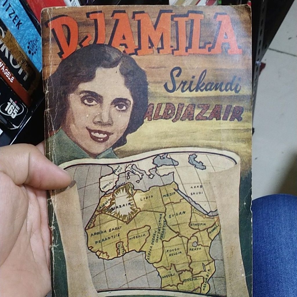 buku sejarah djamila jamila srikandi aldjazair original