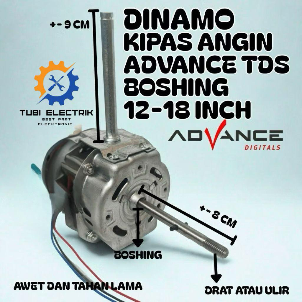 DINAMO KIPAS ANGIN ADVANCE TDS BOSHING 16-18 INCH KAPASITOR 1.5 UF HIGH QUALITY