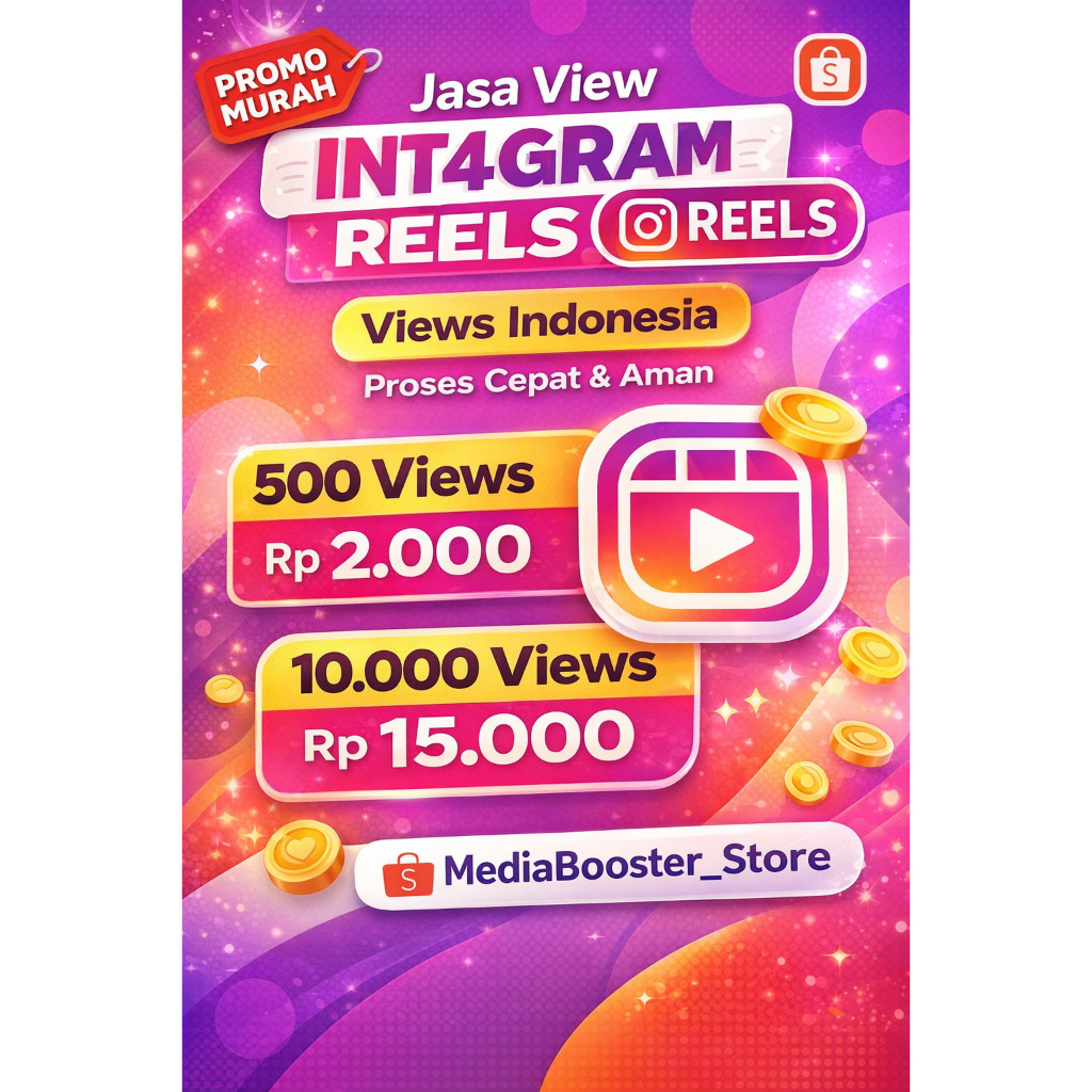 Jasa View Instagram Reels & Post | View Asli Bertahap | Aman Tanpa Login