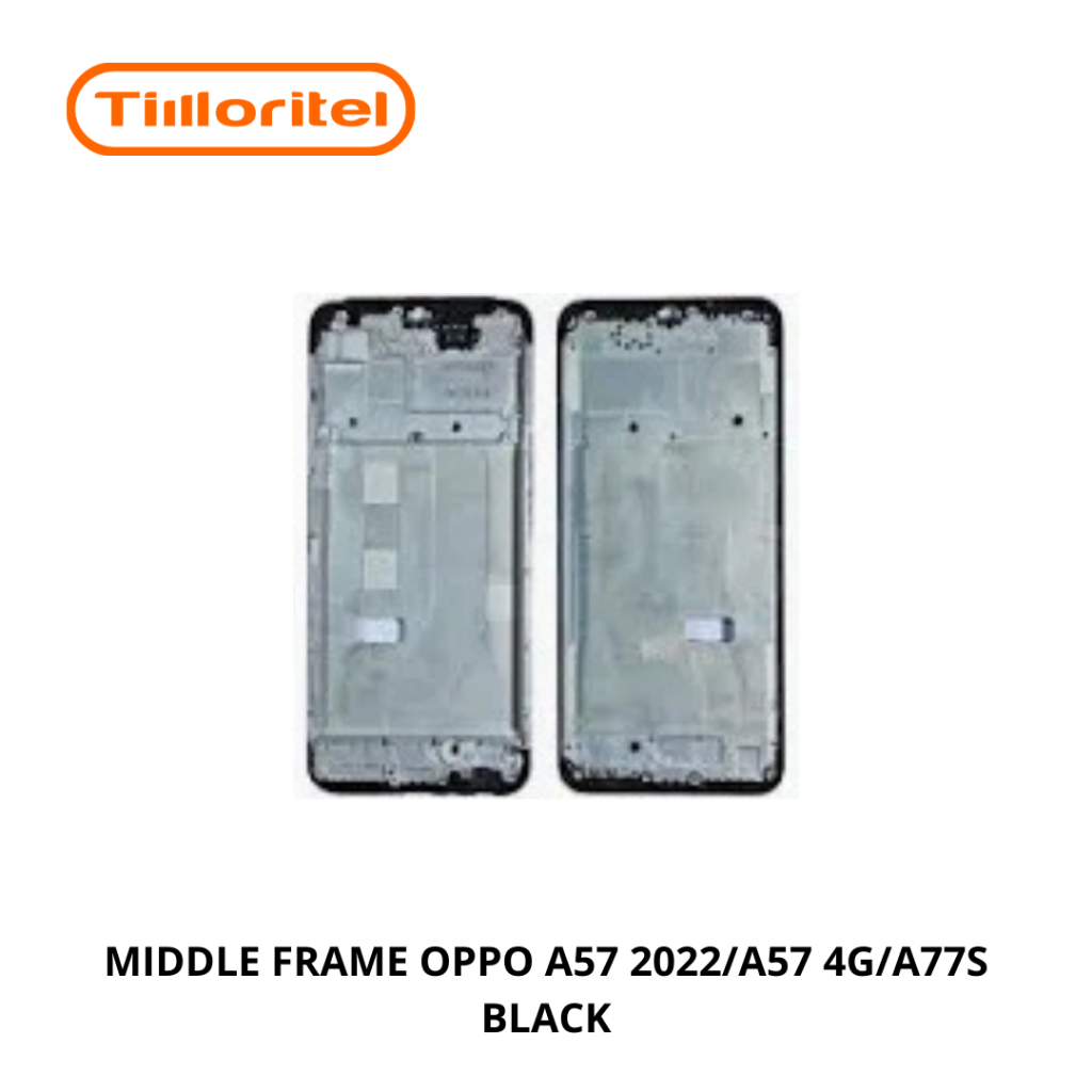 MIDDLE FRAME OPPO A57 2022/A57 4G/A77S BLACK