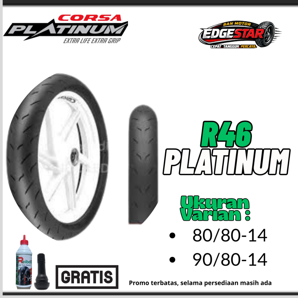 BAN CORSA RING 14 80/80-14 90/80-14 R46 PLATINUM SATUAN/SEPASANG BAN TUBELES MOTOR MATIC