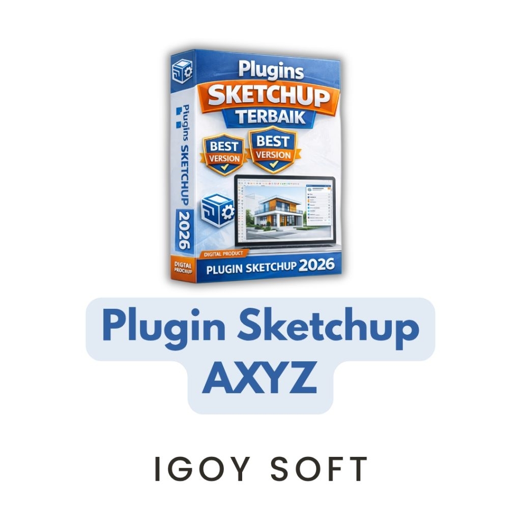 Plugin SketchUp Axyz Permanen Selamanya