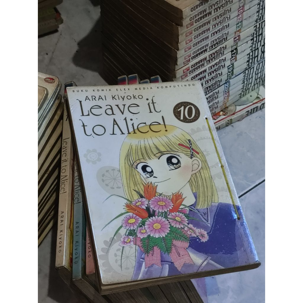 LEAVE IT TO ALICE VOL 1 SD 10 | KIYOKO ARAI | ELEX | EKS RENTAL KOMIK / MANGA