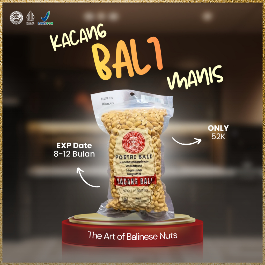 Poetri Bali Kacang Manis 450 gram - Makanan Ringan Khas Bali Gurih
