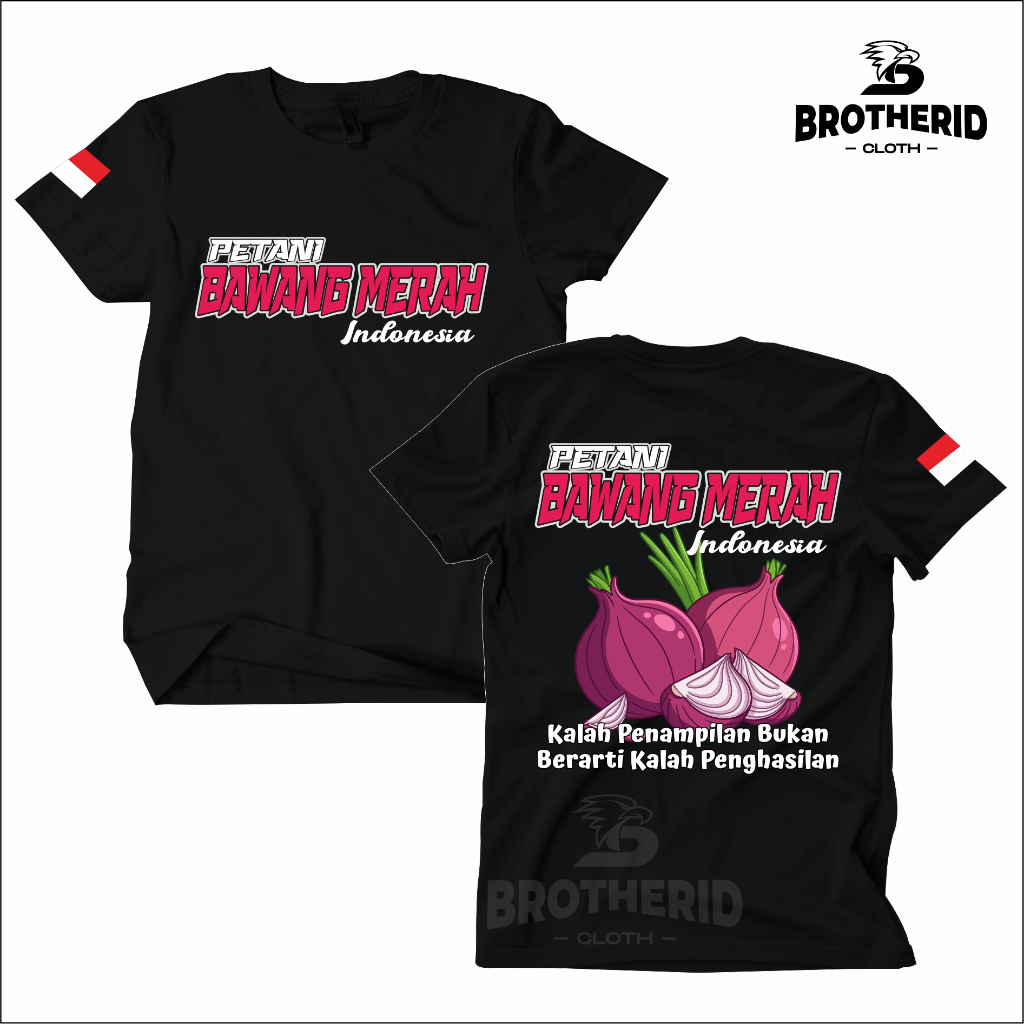 Kaos Petani Bawang Merah Indonesia Baju Petani Muda Milenial Katun Combed 30s