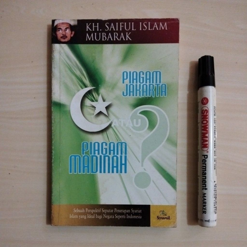 PIAGAM JAKARTA ATAU PIAGAM MADINAH? - Buku Bekas Murah Original - B6