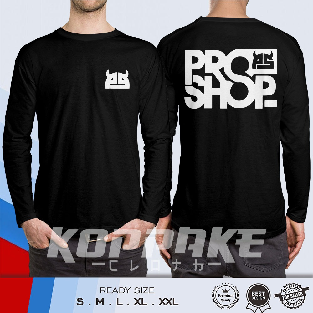 Kaos PROSHOP Logo v2 Lengan Panjang Baju Distro