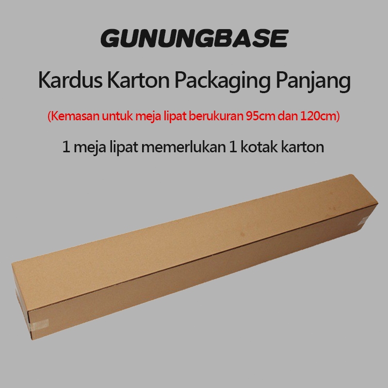 GunungBase Kardus Karton Packaging Panjang Kemasan Untuk Meja Lipat Berukuran 95cm Dan 120cm