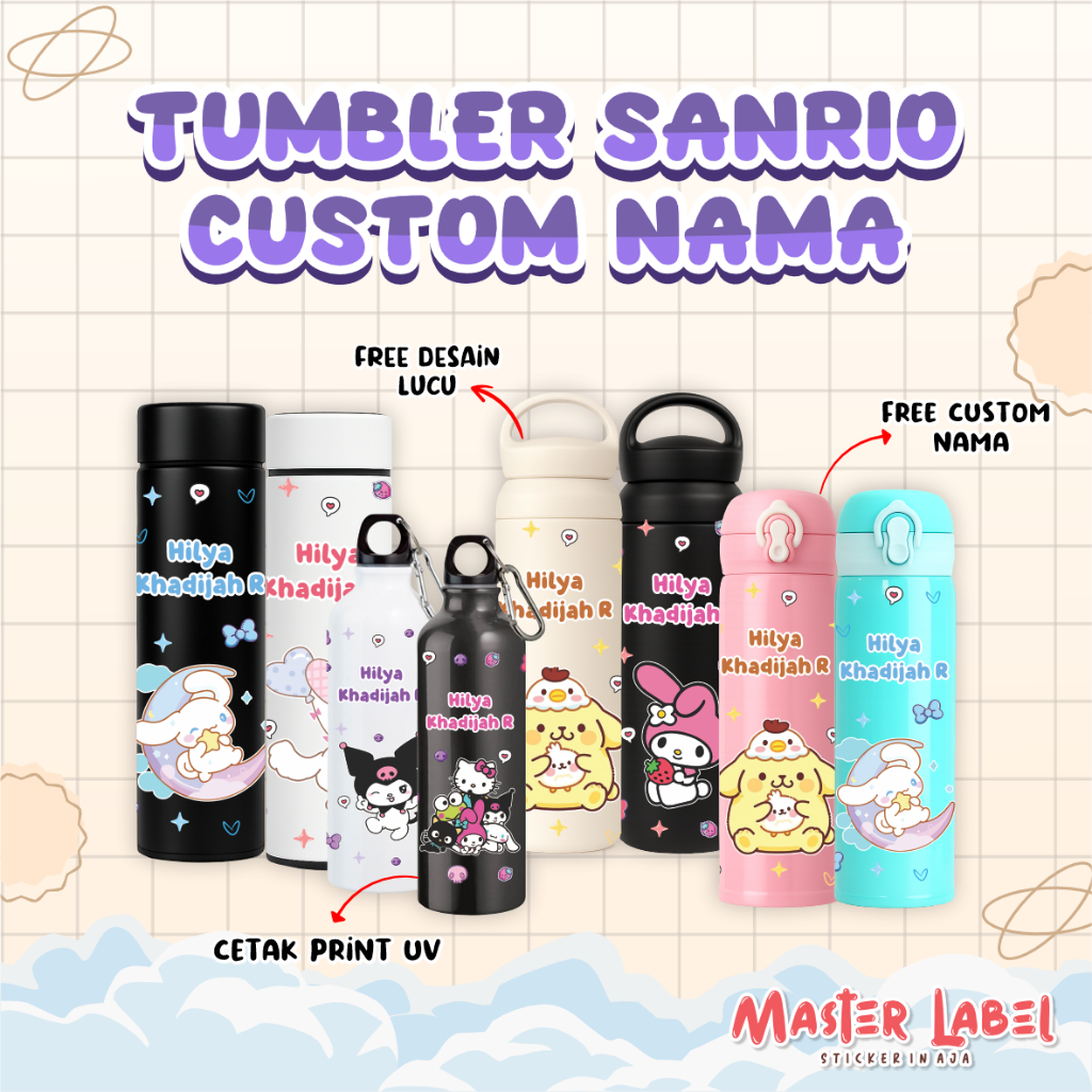 Tumbler Custom Nama SANRIO Series Estetik - Botol Minum Kado Unik Souvenir Unik