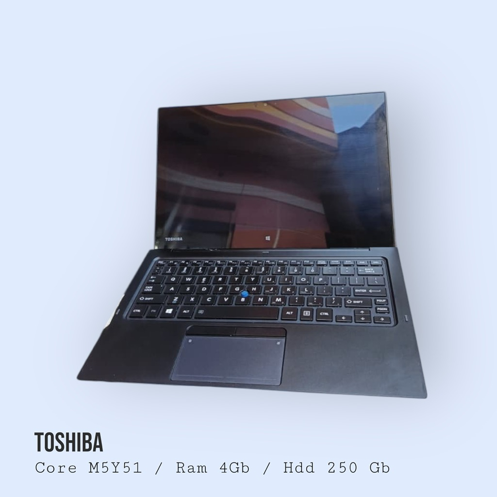 Laptop Toshiba Core M5Y51 RAM 4GB HDD 250GB Touchscreen