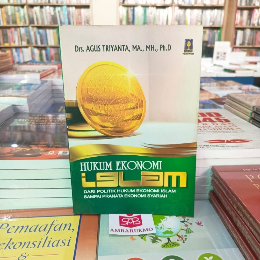 Hukum Ekonomi Islam - Agus Triyanta - FH UII