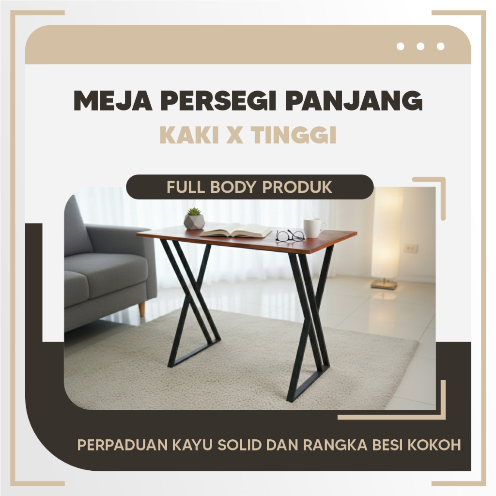 MEJA RAKIT - MEJA KAYU PORTABLE KAKI BESI X TINGGI 75 CM