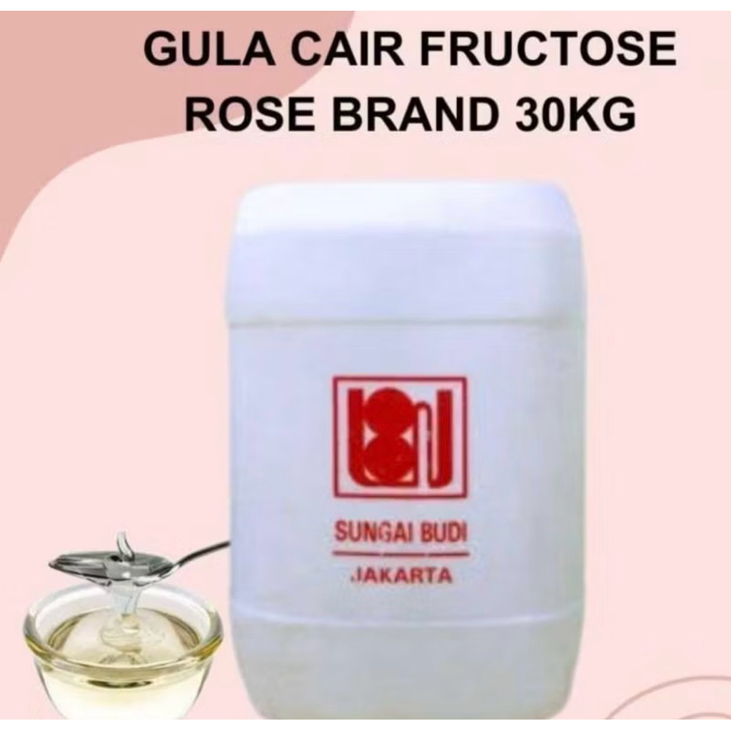 GULA CAIR FRUCTOSA ROSE BRAND 30KG