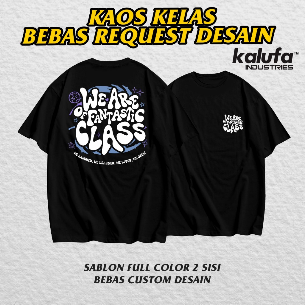 Kaos kelas custom bebas desain siswa siswi sekolah sd smp sma sederajat desain kece hits