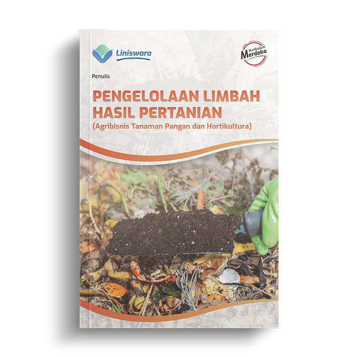 Pengelolaan Limbah Hasil Pertanian (Agribisnis Tanaman Pangan dan Hortikultura)