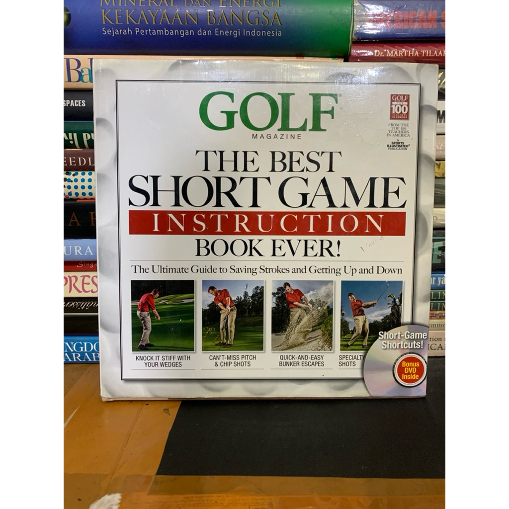 Golf magazine the best short game instruction book ever