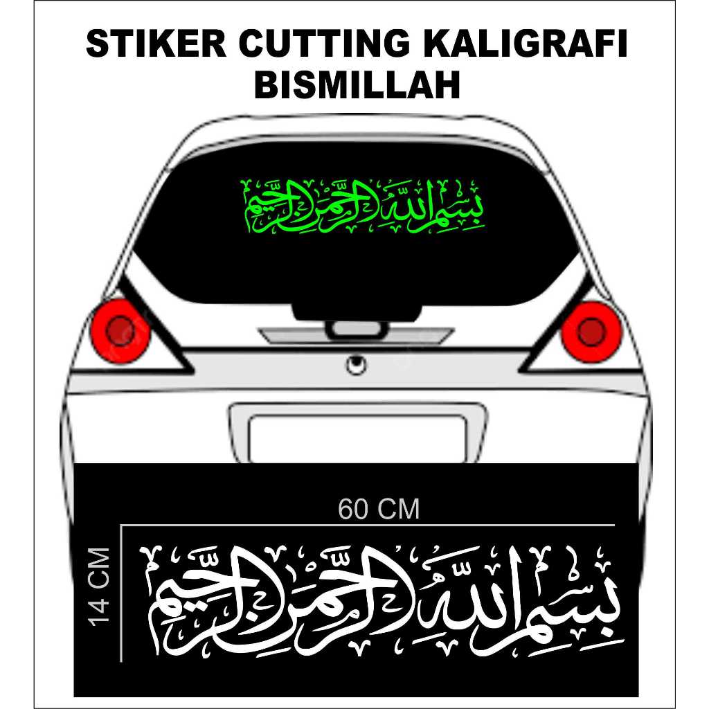 stiker cutting kaligrafi bismillah tulisan arab untuk kaca mobil bagian belakang