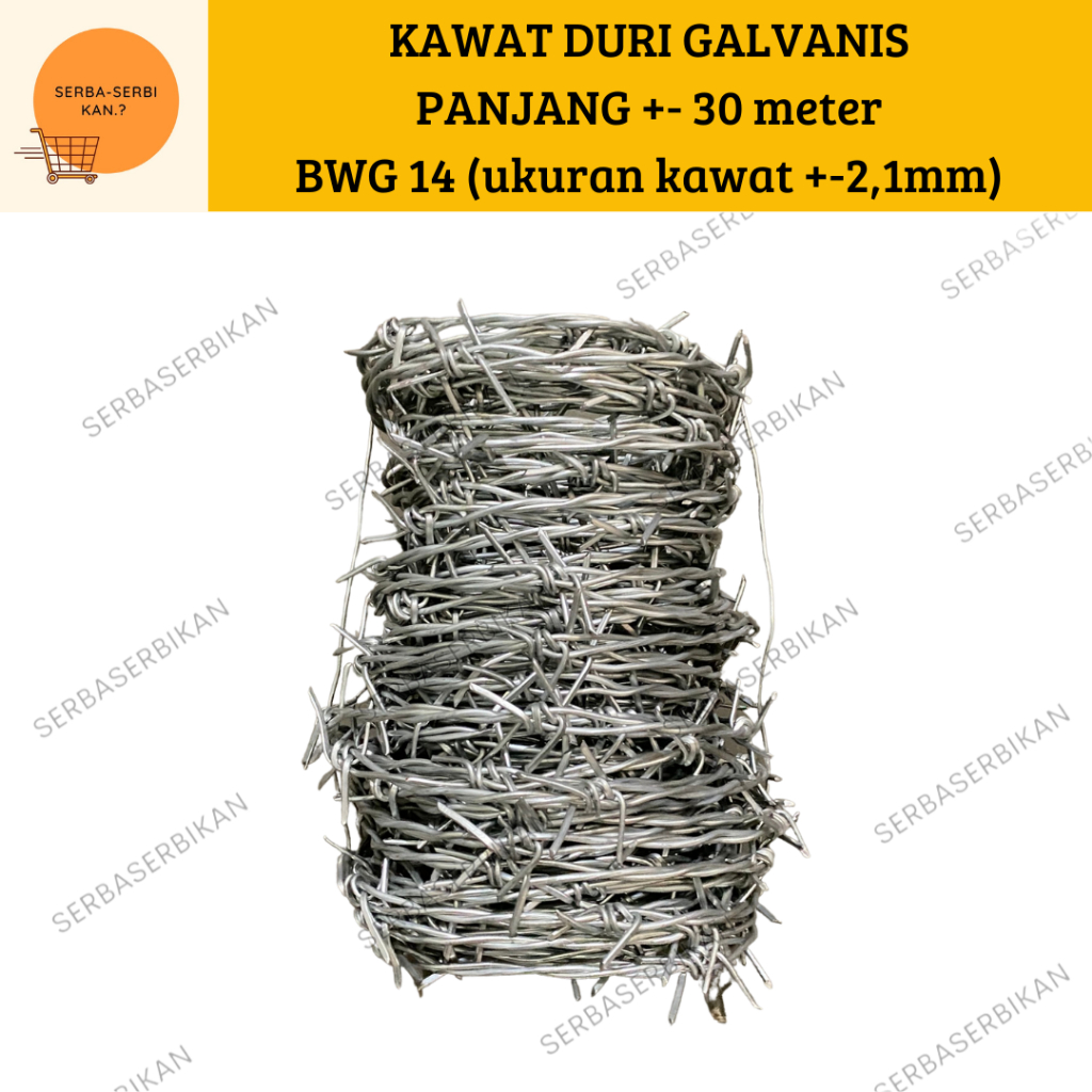 KAWAT DURI ROLL PAGAR 30meter GALVANIS BWG 14