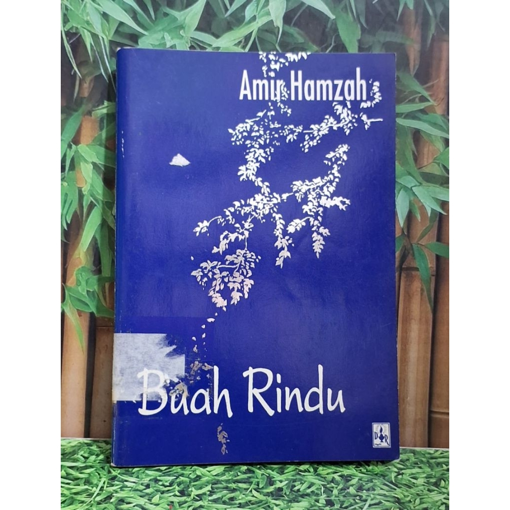 Buah Rindu - Amir Hamzah