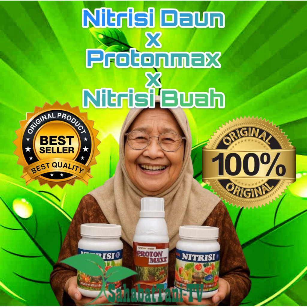 SAHABAT TANI PAKET (PROTON+NUTRISI DAUN+NUTRISI BUAH) NUTRISI TANAMAN VEGETATIF-GENERATIF BY SAHABAT