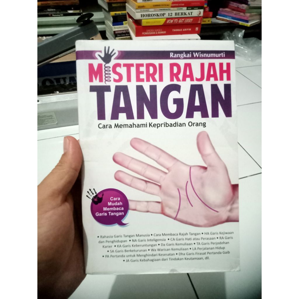 BUKU ORIGINAL MISTERI RAJAH TANGAN : CARA MEMAHAMI KEPRIBADIAN ORANG
