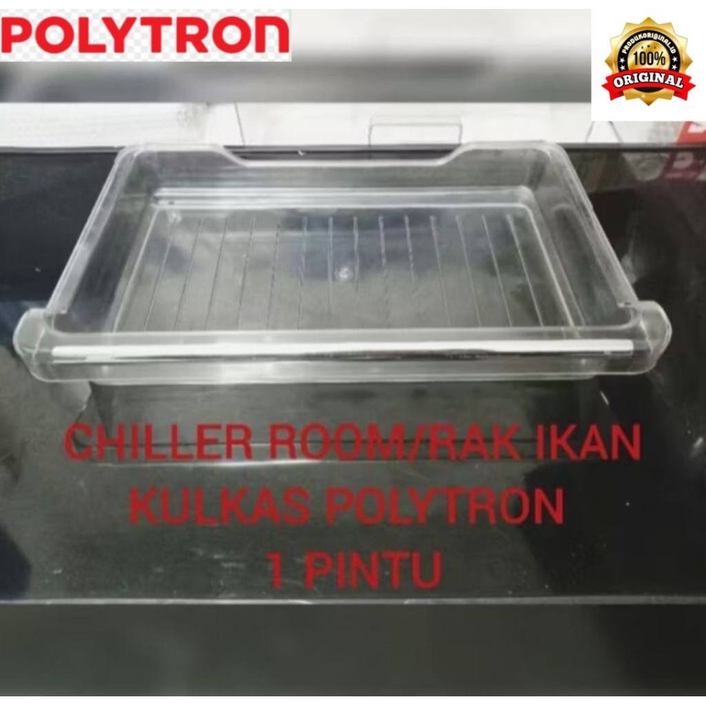 Chiller. rak ikan atau daging kulkas polytron 1 pintu